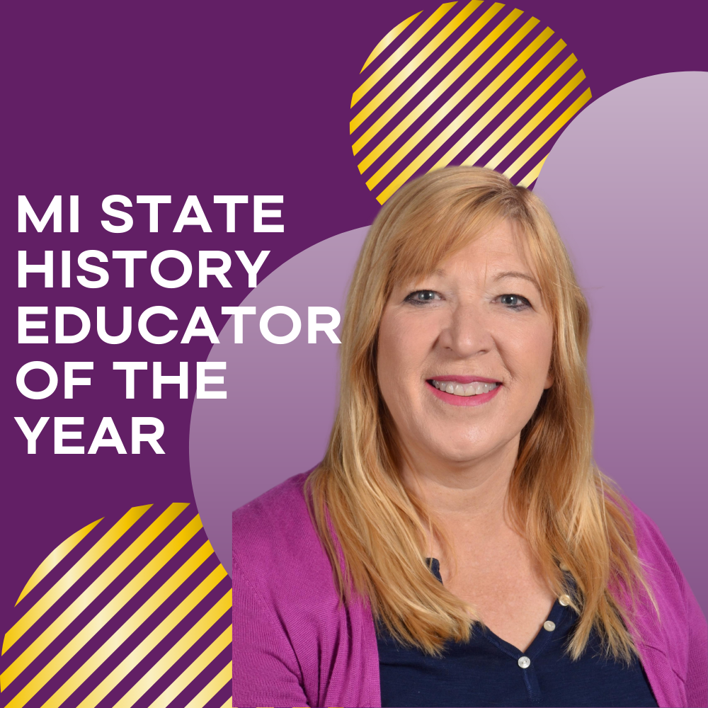 MI State History Educator of the Year